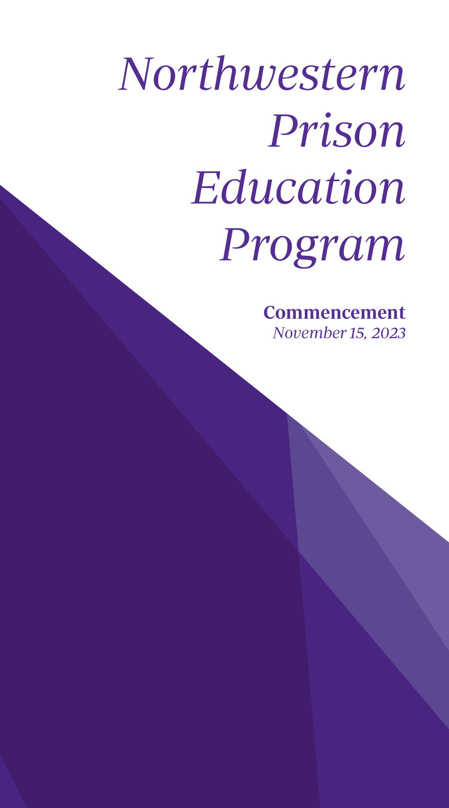 The NPEP commencement program, page 1: the cover, reading “Northwestern Prison Education Program — Commencement, November 15, 2023”